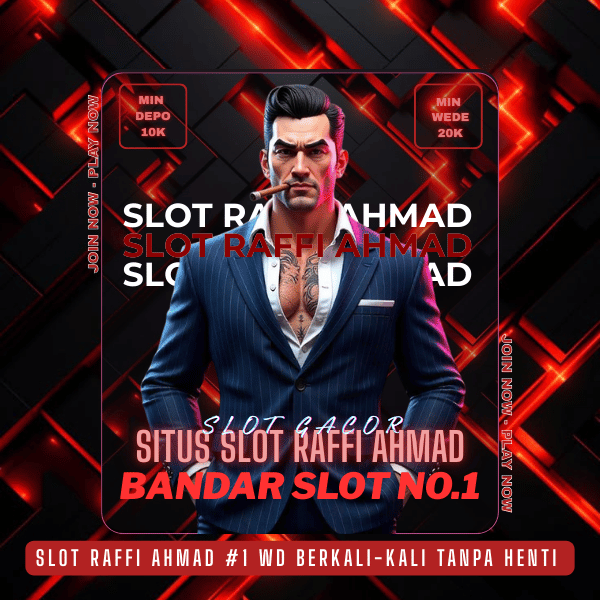 SLOT RAFFI AHMAD