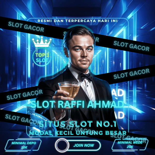 SLOT RAFFI AHMAD 🚀 Link Situs Slot Gacor Hari Ini & Bandar Slot Resmi Terpercaya